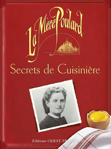 Beispielbild fr Secrets de cuisinire : La Mre Poulard zum Verkauf von Ammareal