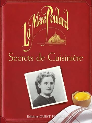 Stock image for Secrets de cuisinire : La Mre Poulard for sale by Ammareal