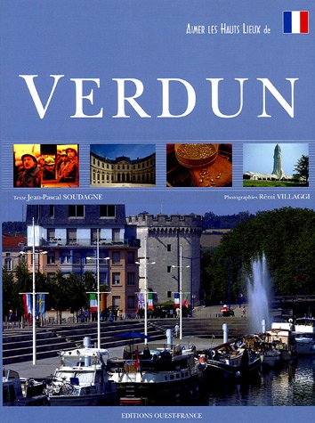 Stock image for Aimer les hauts lieux de Verdun for sale by Livreavous