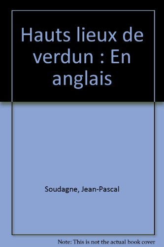 Stock image for Hauts lieux de verdun : En anglais for sale by AwesomeBooks