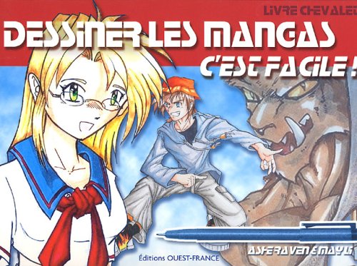 Stock image for Dessiner les mangas c'est facile !. livre chevalet for sale by Chapitre.com : livres et presse ancienne
