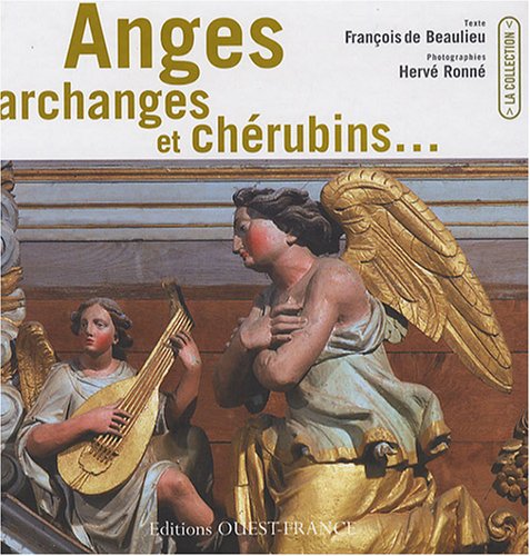 Stock image for Anges, archanges et chrubins. for sale by Ammareal