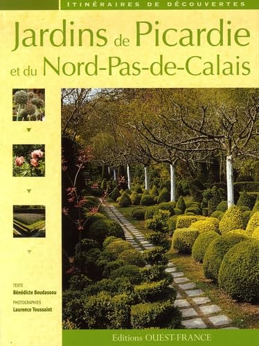 Beispielbild fr Jardins de Picardie et du Nord-Pas-de-Calais zum Verkauf von Ammareal