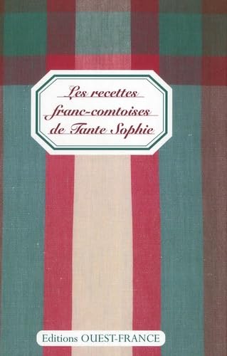 Beispielbild fr Les recettes franc-comtoises de Tante Sophie zum Verkauf von medimops