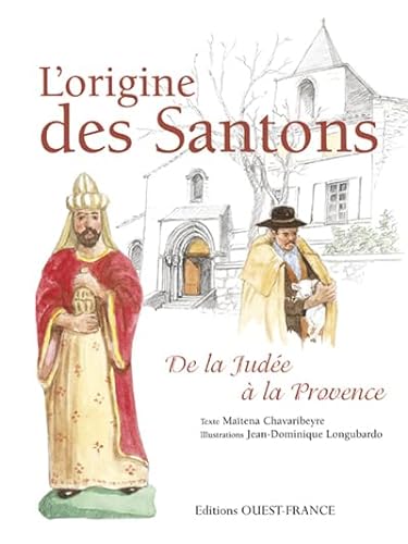 Beispielbild fr L'origine des Santons : De la Jude  la Provence zum Verkauf von Ammareal