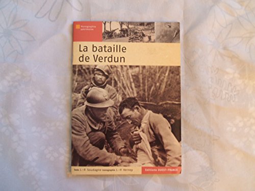 9782737339332: La bataille de Verdun (Monographie patrimoine)