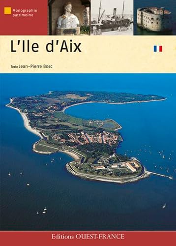 Stock image for Ile D'aix for sale by RECYCLIVRE