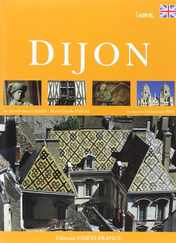 Beispielbild fr Aimer les hauts lieux de Dijon - Anglais zum Verkauf von Ammareal