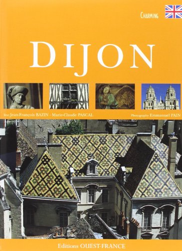 9782737340215: Aimer les hauts lieux de Dijon - Anglais (TOURISME - AIMER)