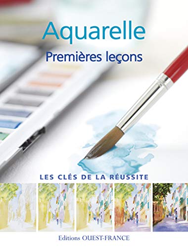 Beispielbild fr Aquarelle : Premires Leons zum Verkauf von RECYCLIVRE