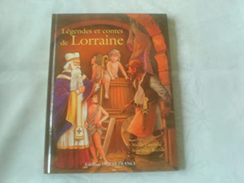 LÃ©gendes et contes de Lorraine (9782737340628) by Lazzarini, Nicole