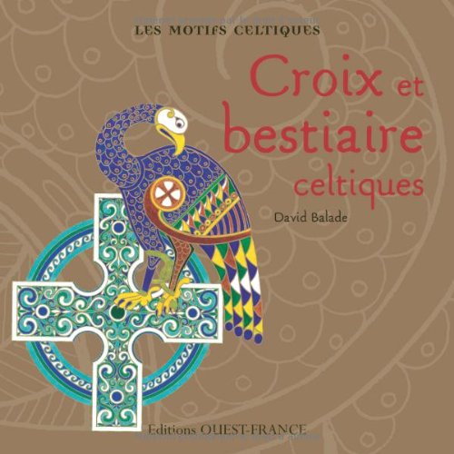 9782737340772: Croix et bestiaire celtiques