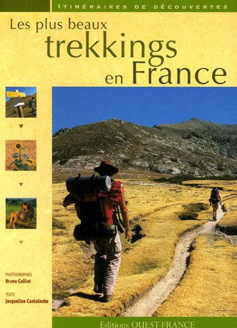 Imagen de archivo de Les plus beaux trekkings en France a la venta por Goldstone Books