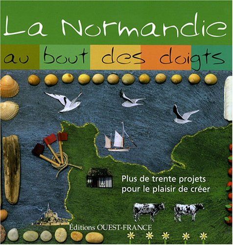 Imagen de archivo de La Normandie au bout des doigts a la venta por Ammareal