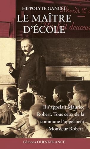 Beispielbild fr Le matre d'cole zum Verkauf von books-livres11.com