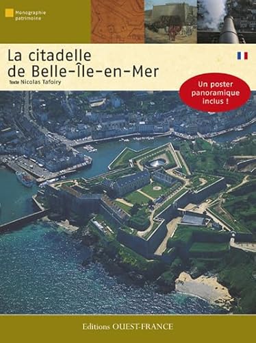 Beispielbild fr La citadelle de Belle-le-en-Mer zum Verkauf von A TOUT LIVRE