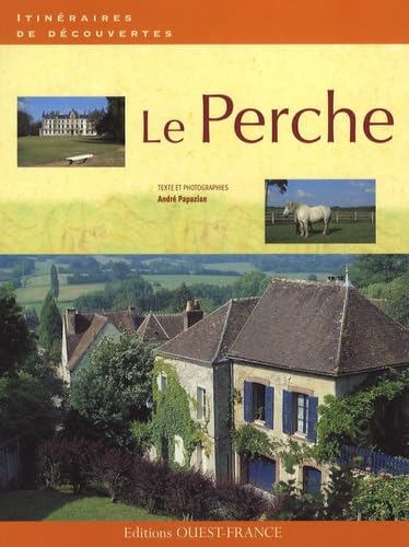 Stock image for LE PERCHE for sale by Ammareal