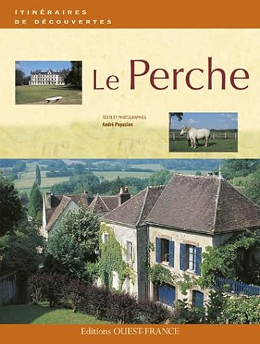 Stock image for LE PERCHE for sale by Ammareal