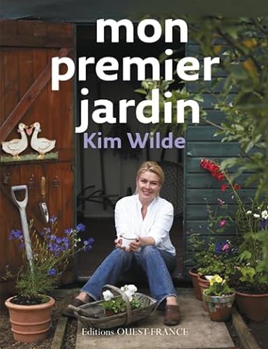 9782737343179: Mon premier jardin (Kim Wilde) (NATURE - JARDINAGE)