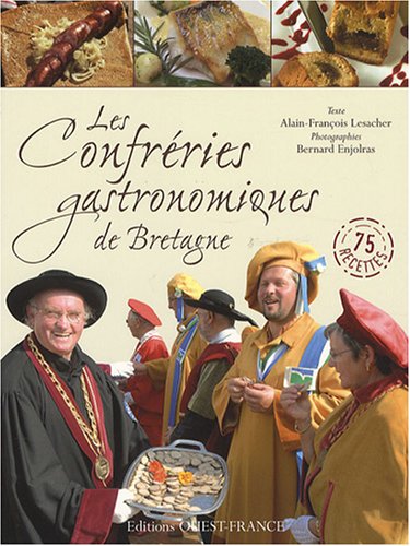 Stock image for Les confrries gastronomiques de Bretagne for sale by medimops