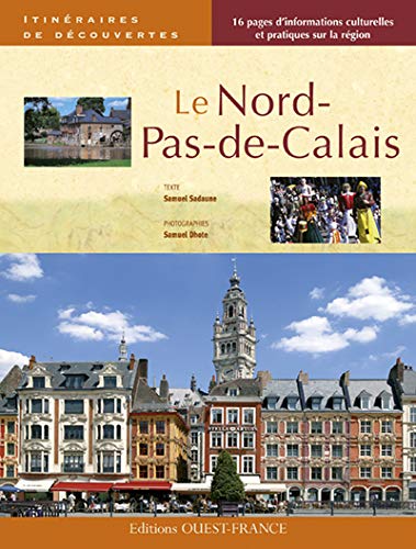 Beispielbild fr Le Nord-Pas-de-Calais zum Verkauf von Ammareal