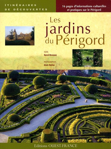 Stock image for Les jardins du Prigord for sale by Ammareal