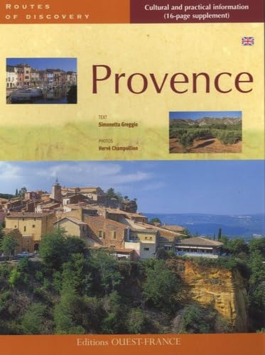 Stock image for PROVENCE (ANGL)/ITINERAIRES DECOUVERTES (TOUR. - ITINERAIRE DECOUVERTE) (French Edition) for sale by SecondSale