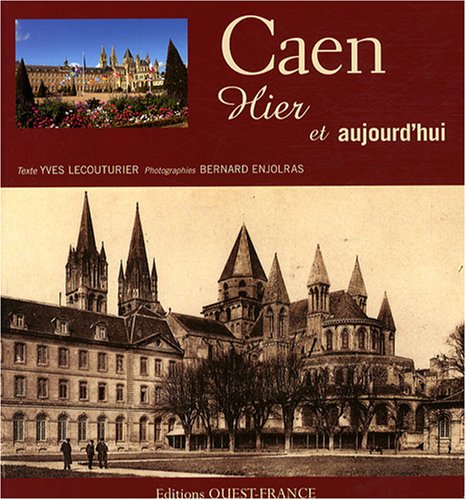 Stock image for Caen Hier Et Aujourd'hui for sale by RECYCLIVRE