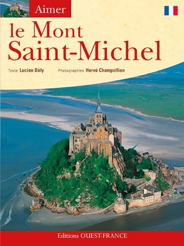 Beispielbild fr AIMER LE MONT ST MICHEL zum Verkauf von Ammareal