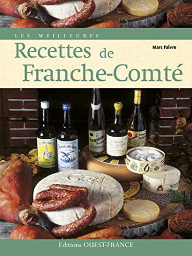 Beispielbild fr Les meilleures recettes de Franche-Comt zum Verkauf von medimops