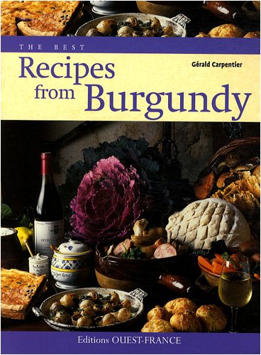 Imagen de archivo de recipes from Burgundy a la venta por Wonder Book