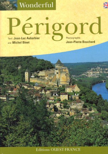 Stock image for Wonderful Perigord for sale by SecondSale