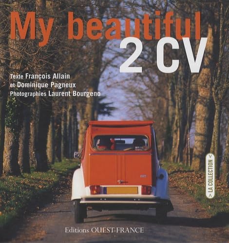 Beispielbild fr My beautiful 2CV zum Verkauf von GF Books, Inc.