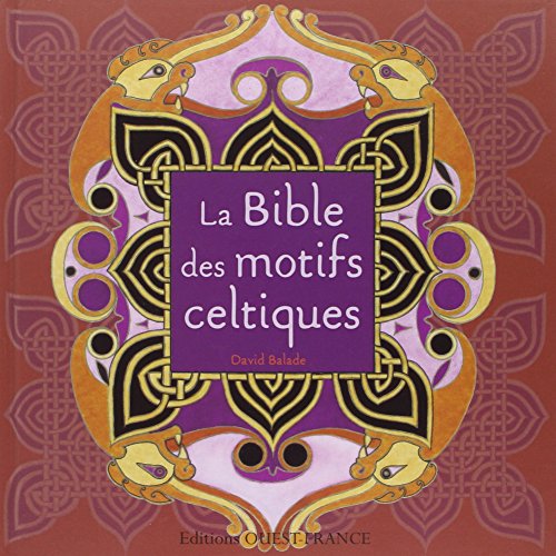 Beispielbild fr La bible des motifs celtiques zum Verkauf von medimops