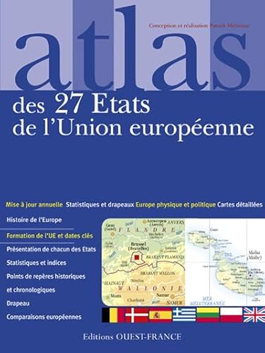 Beispielbild fr Atlas des 27 Etats de l'Union europenne : Cartes, statistiques et drapeaux zum Verkauf von Ammareal