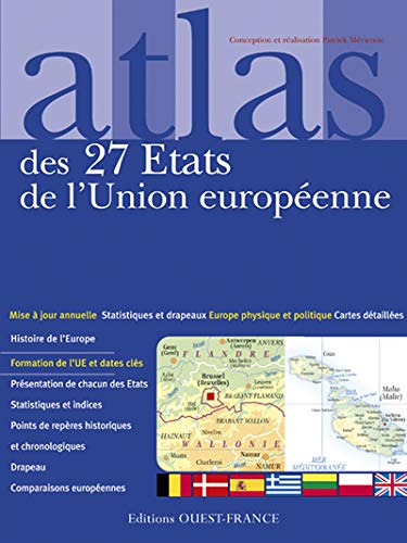 Stock image for Atlas des 27 Etats de l'Union europenne : Cartes, statistiques et drapeaux for sale by Ammareal