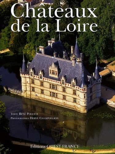 Beispielbild fr Châteaux de la Loire zum Verkauf von GoldenWavesOfBooks