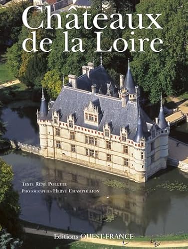 Stock image for Châteaux de la Loire for sale by GoldenWavesOfBooks