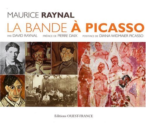 Stock image for La bande  Picasso. for sale by Librairie Vignes Online