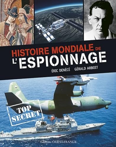 Beispielbild fr Histoire mondiale de l'espionnage zum Verkauf von Ammareal
