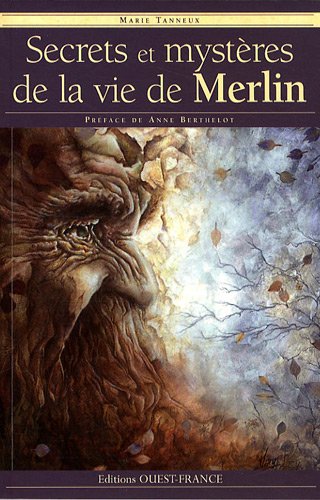 9782737346439: Secrets et mystres de la vie de Merlin