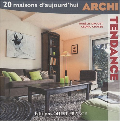 Beispielbild fr Archi Tendance : 20 maisons d'aujourd'hui + DVD zum Verkauf von Ammareal