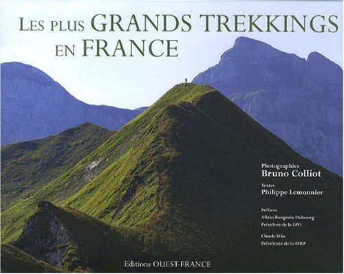 9782737346552: Les plus grands trekkings en France (BEAUX-LIV - TOUR. PARCOURS FR)