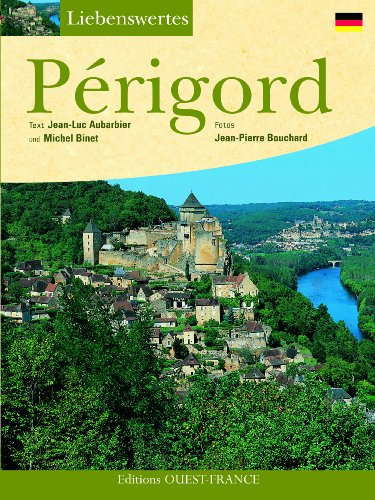 Stock image for Aimer le Prigord - Allemand for sale by Ammareal