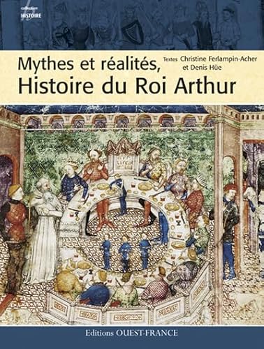 Stock image for Mythes et ralits, Histoire du Roi Arthur for sale by Ammareal