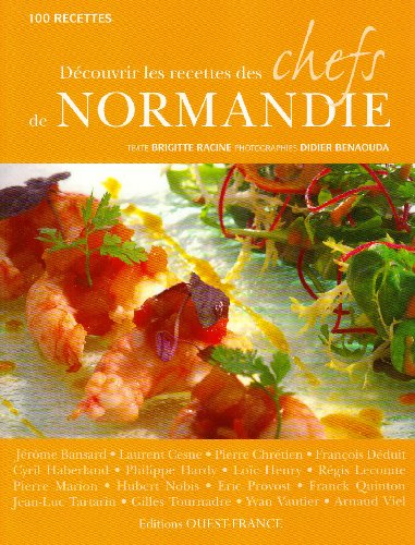 9782737347184: Dcouvrir les recettes des chefs de Normandie