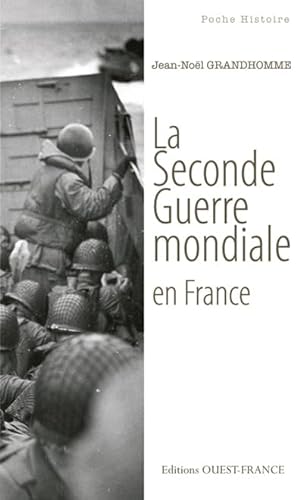 9782737348037: La Seconde Guerre mondiale en France