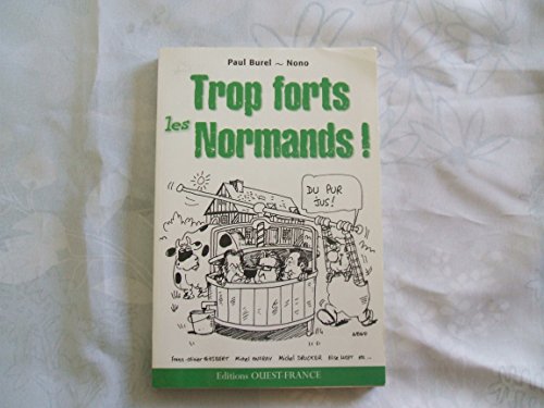 Stock image for Trop forts les Normands ! for sale by Ammareal