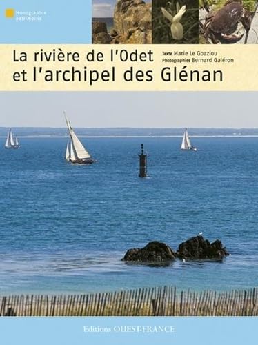 Beispielbild fr La Rivire de l'Odet et l'archipel des Glnan zum Verkauf von pompon