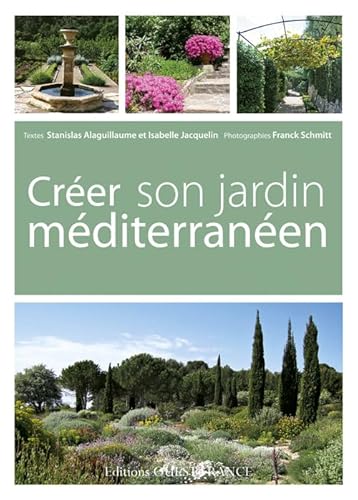 9782737348792: Crer son jardin mditerranen (NATURE - JARDINAGE)